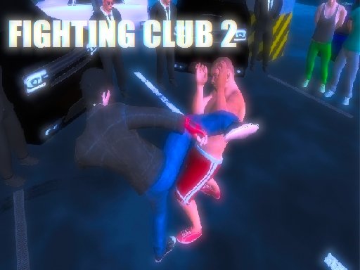 Jeu Fighting Club 2