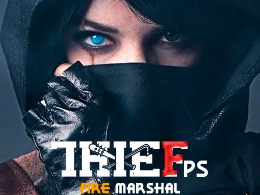 Jeu Thief Fps Fire Marshal